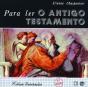 Para Ler o Antigo Testamento - Preview