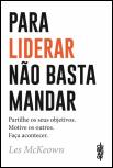 Para Liderar Não Basta Mandar