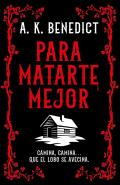 Para Matarte Mejor