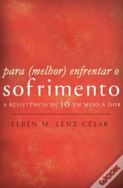 Capa do artigo Para (Melhor) Enfrentar O Sofrimento