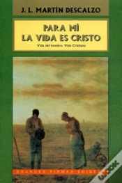 Capa do artigo Para Mí, La Vida Es Cristo