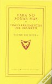 Capa do artigo Para No Soñar Más Y Cinco Fragmentos Del Desierto