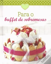 Capa do artigo Para o Buffet de Sobremesas