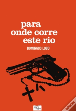 Capa do artigo Para Onde Corre Este Rio