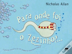 Capa do artigo Para Onde Foi o Zezinho?...