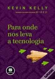 Capa do artigo Para Onde nos Leva a Tecnologia