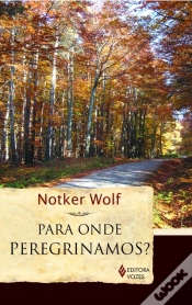 Capa do artigo Para Onde Peregrinamos?