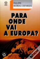 Para Onde Vai a Europa?