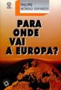Para Onde Vai a Europa? - Preview