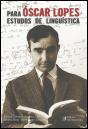 Para Óscar Lopes - Estudos de Linguística - Preview