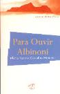Para Ouvir Albinoni - Preview