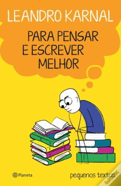 Capa do artigo Para Pensar E Escrever Melhor