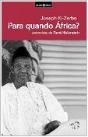 Para Quando África? - Preview