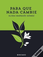 Capa do artigo Para Que Nada Cambie