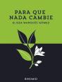 Para Que Nada Cambie - Preview