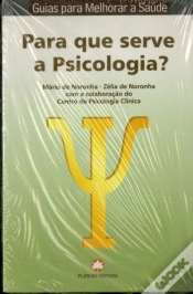 Capa do artigo Para Que Serve A Psicologia?