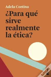 Capa do artigo ¿Para Qué Sirve Realmente La Ética?