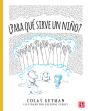 ¿Para Qué Sirve Un Niño? - Preview