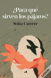 Capa do artigo ¿Para Qué Sirven Los Pájaros?