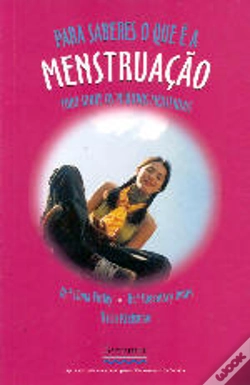 Capa do artigo Para saberes o que é a Menstruação