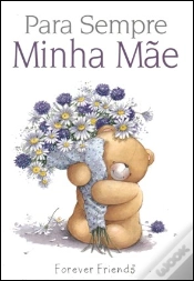 Capa do artigo Para Sempre Minha Mãe