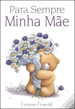 Capa do artigo Para Sempre Minha Mãe