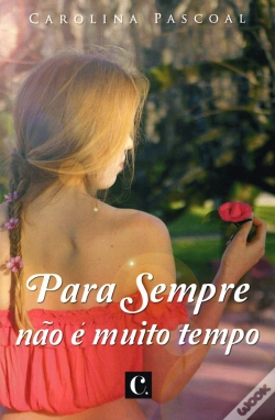 Capa do artigo Para Sempre não é Muito Tempo