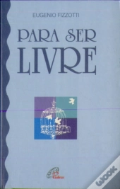 Para Ser Livre