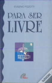 Capa do artigo Para Ser Livre