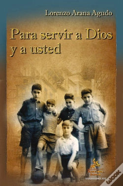 Capa do artigo Para Servir A Dios Y A Usted  