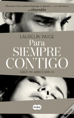 Capa do artigo Para Siempre Contigo (Eres Mi Adicción 3)