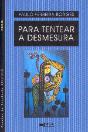 Para Tentear a Desmesura - Preview
