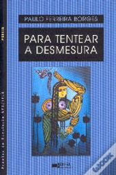 Para Tentear a Desmesura