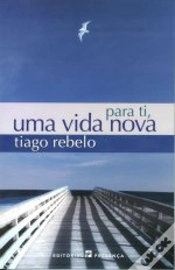 Capa do artigo Para Ti, Uma Vida Nova