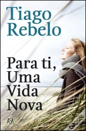 Capa do artigo Para Ti, Uma Vida Nova