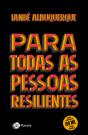 Para Todas As Pessoas Resilientes - Preview