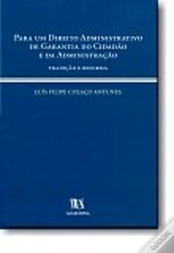 Capa do artigo Para um Direito Administrativo de Garantia do Cidadão e da Administração