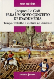 Capa do artigo Para um Novo Conceito de Idade Média