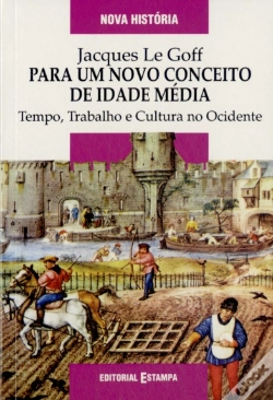 Capa do artigo Para um Novo Conceito de Idade Média