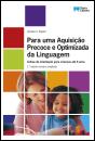 Para uma Aquisição Precoce e Optimizada da Linguagem - Preview