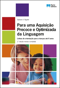 Capa do artigo Para uma Aquisição Precoce e Optimizada da Linguagem