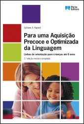 Para uma Aquisição Precoce e Optimizada da Linguagem