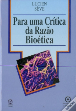 Capa do artigo Para Uma Crítica da Razão Bioética