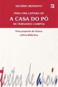 Para uma Leitura de A Casa do Pó