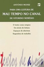 Para uma Leitura de Mau Tempo no Canal