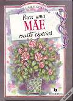 Capa do artigo Para Uma Mãe Muito Especial