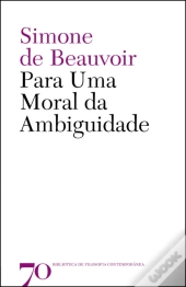 Para uma Moral da Ambiguidade