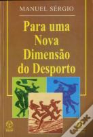 Para Uma Nova Dimensão do Desporto