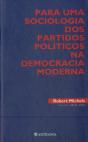 Para uma Sociologia dos Partidos Políticos na Democracia Moderna - Preview