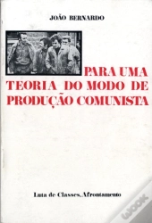 Para uma Teoria do Modo de Produção Comunista